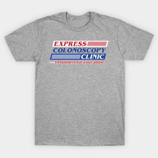 Express Colonoscopy Clinic T-Shirt